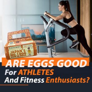 Are Eggs Good for Athletes and Fitness Enthusiasts